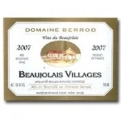 Вино Domaine Berrod, Beaujolais-Village AOC 2007