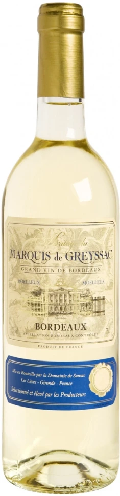 Вино "Marquis de Greyssac" Bordeaux AOC Blanc Moelleux, 2017