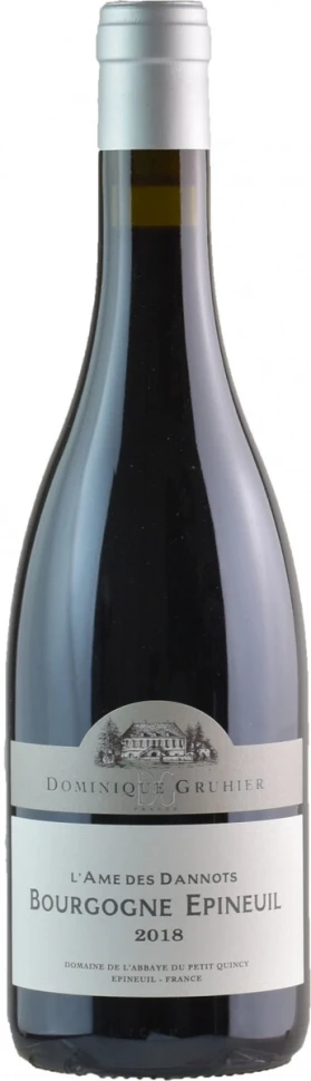 Вино Dominique Gruhier, Bourgogne Epineuil L'Ame des Dannots AOP, 2018