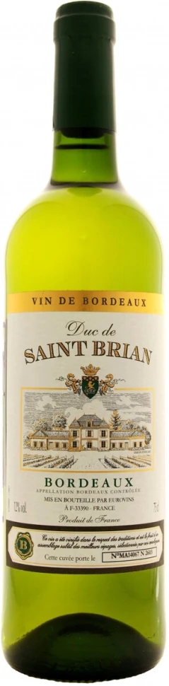 Вино "Duc de Saint Brian" Bordeaux AOC Blanc Sec