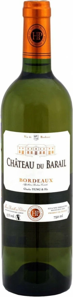 Вино Charles Yung & Fils, "Chateau du Barail", Bordeaux AOC Blanc, 2018