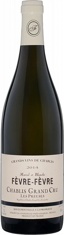Вино Marcel et Blanche Fevre, Chablis Grand Cru Les Preuses AOC, 2014